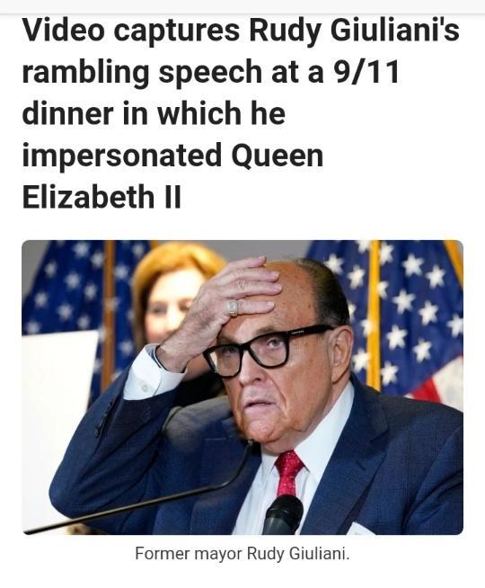 Video captures Rudy Giulianis rambling speech ata 911 dinner in which he impersonated Queen Elizabeth Il Former mayor Rudy Giuliani