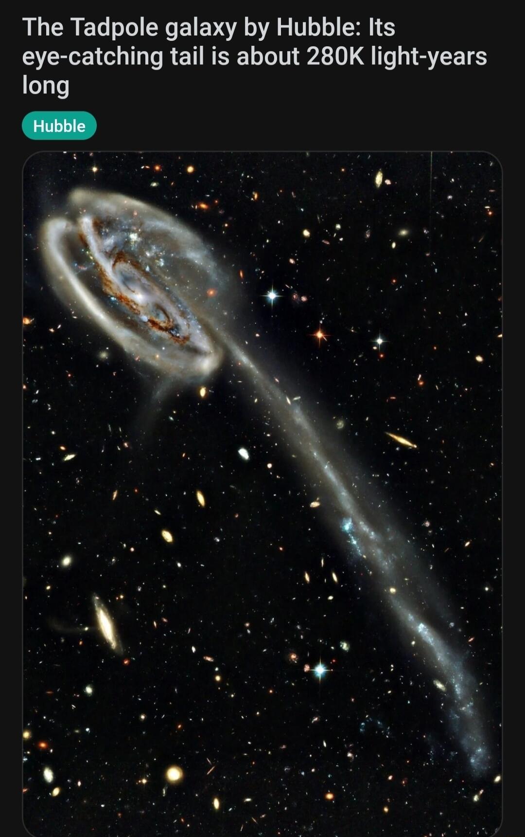 The Tadpole galaxy by Hubble Its BRI RETREEL N 2 QI STETS long
