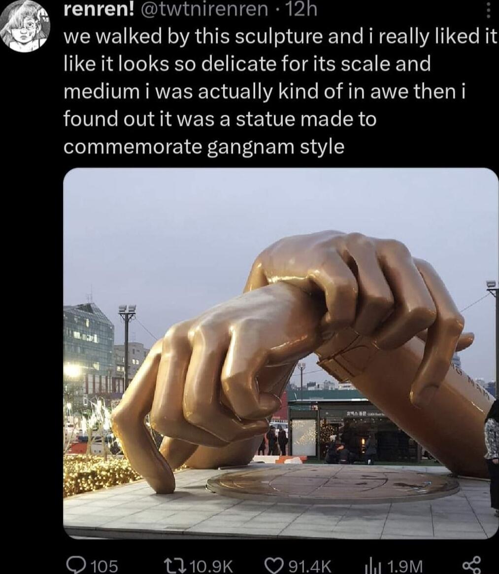 renren twtnirenren 12h we walked by this sculpture and i really liked it like it looks so delicate for its scale and medium i was actually kind of in awe then i found out it was a statue made to commemorate gangnam style