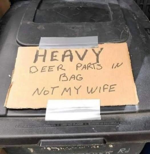 HEAVY BEER PARTS IN BAG NOT MY WIFE