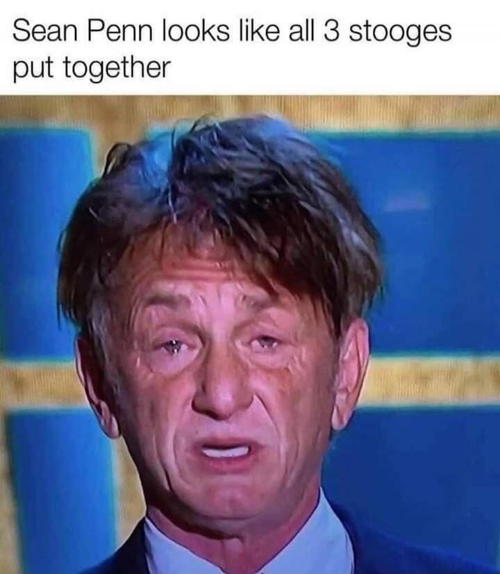 Sean Penn looks like all 3 stooges put together