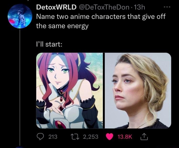 DetoxWRLD DeToxTheDon 13h j Name two anime characters that give off L the same energy Ill start