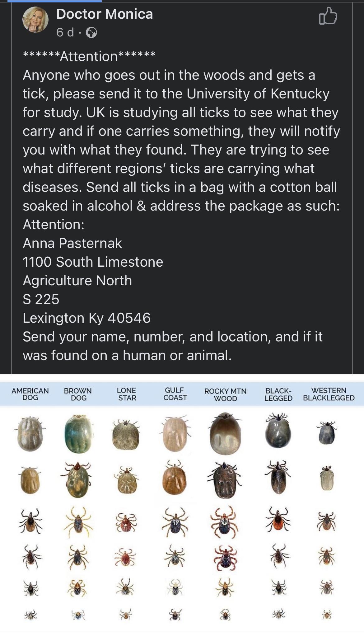 Doctor Monica 1 ey 6d Anyone who goes out in the woods and gets a Ue S o CERY RYTa o Wi o g W TVET Y1 4V o ll 10 U e1 9 for study UK is studying all ticks to see what they o 1401010 i loal Wer 1I e nal1tallae PR aEYAYI1 M a o d1Y IR a RV YR o TVA o0 g o M N o TEVAE TR U gV g e R o KY1E what different regions ticks are carrying what o I SRS T a o R o SR W W o e RV L g Retol u o g W o 1 soaked in al