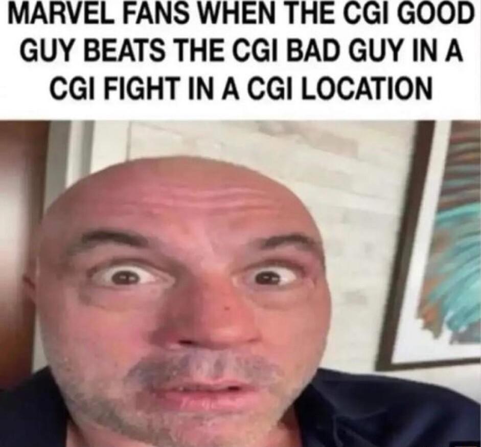 MARVEL FANS WHEN THE CGI GOOD GUY BEATS THE CGI BAD GUY INA CGI FIGHT IN A CGI LOCATION