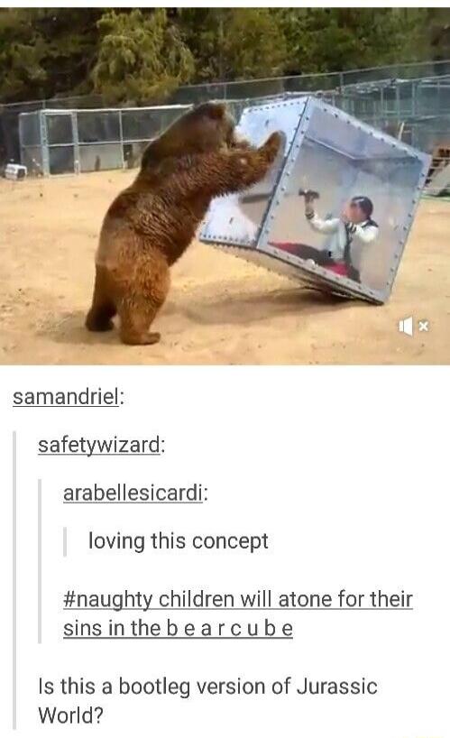 arabellesicardi loving this concept naughty children will atone for their sinsinthebearcube Is this a bootleg version of Jurassic World