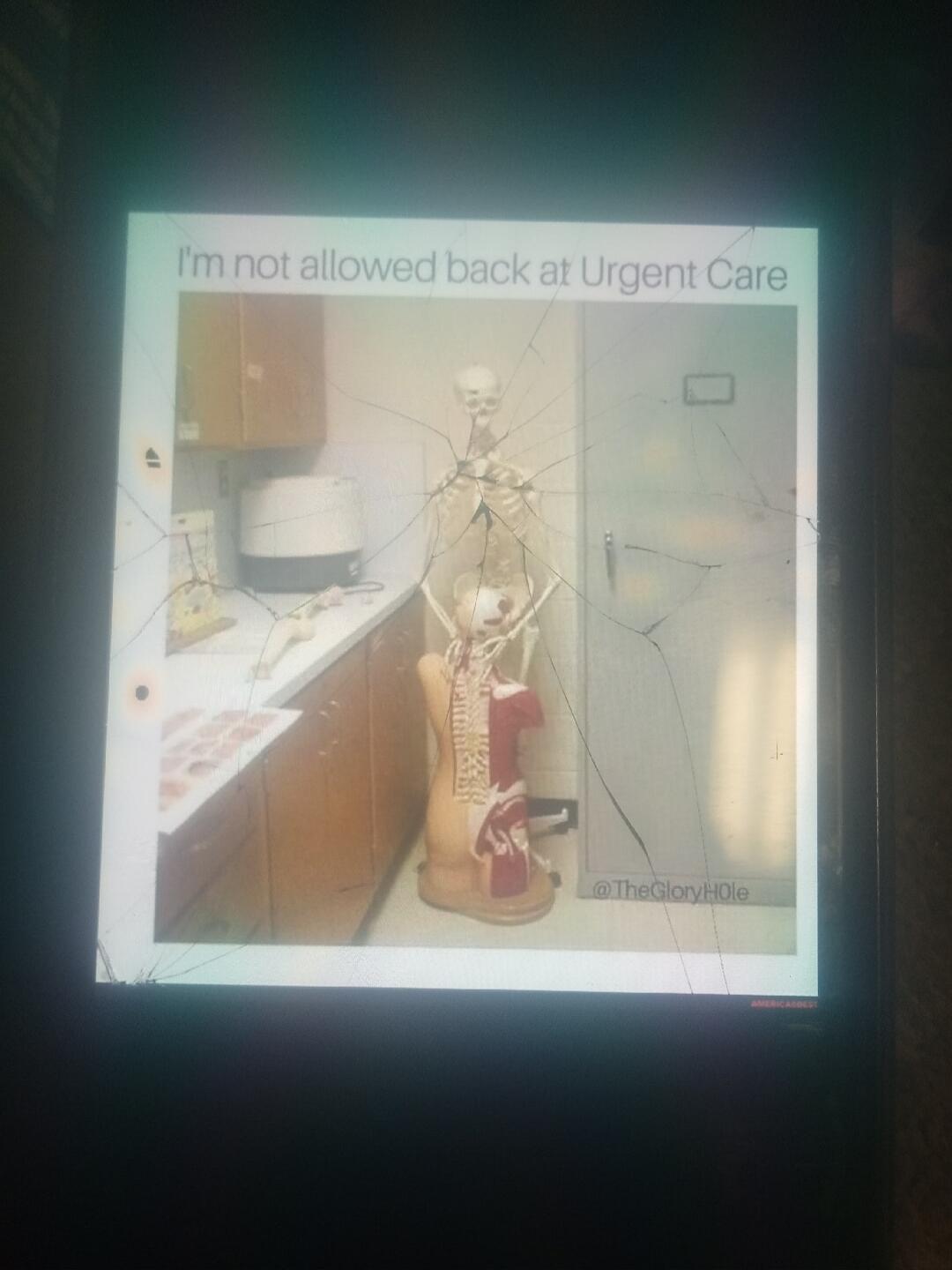 I'm not allowed back at Urgent Care