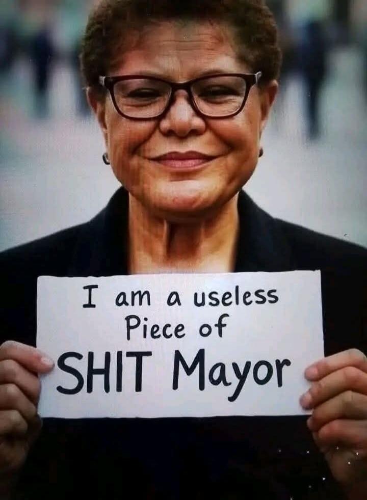 I am a useless Piece of SHIT Mayor
