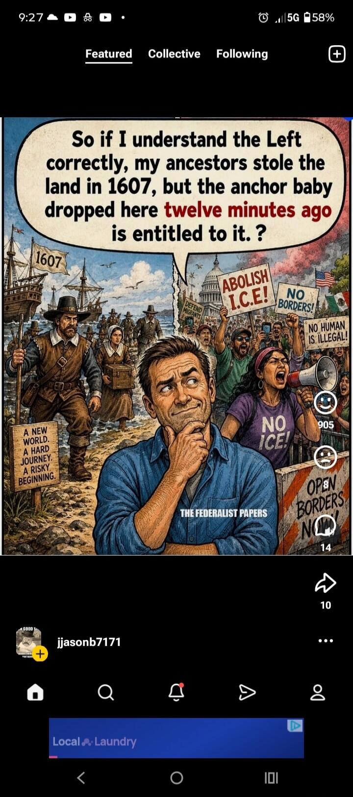 So if I understand the Left correctly, my ancestors stole the land in 1607, but the anchor baby dropped here twelve minutes ago is entitled to it? 1607. A new world. A hard journey. A risky beginning. Abolish I.C.E.! No borders! Defend migrants. No human is illegal! No ICE! Open borders now. The Federalist Papers.