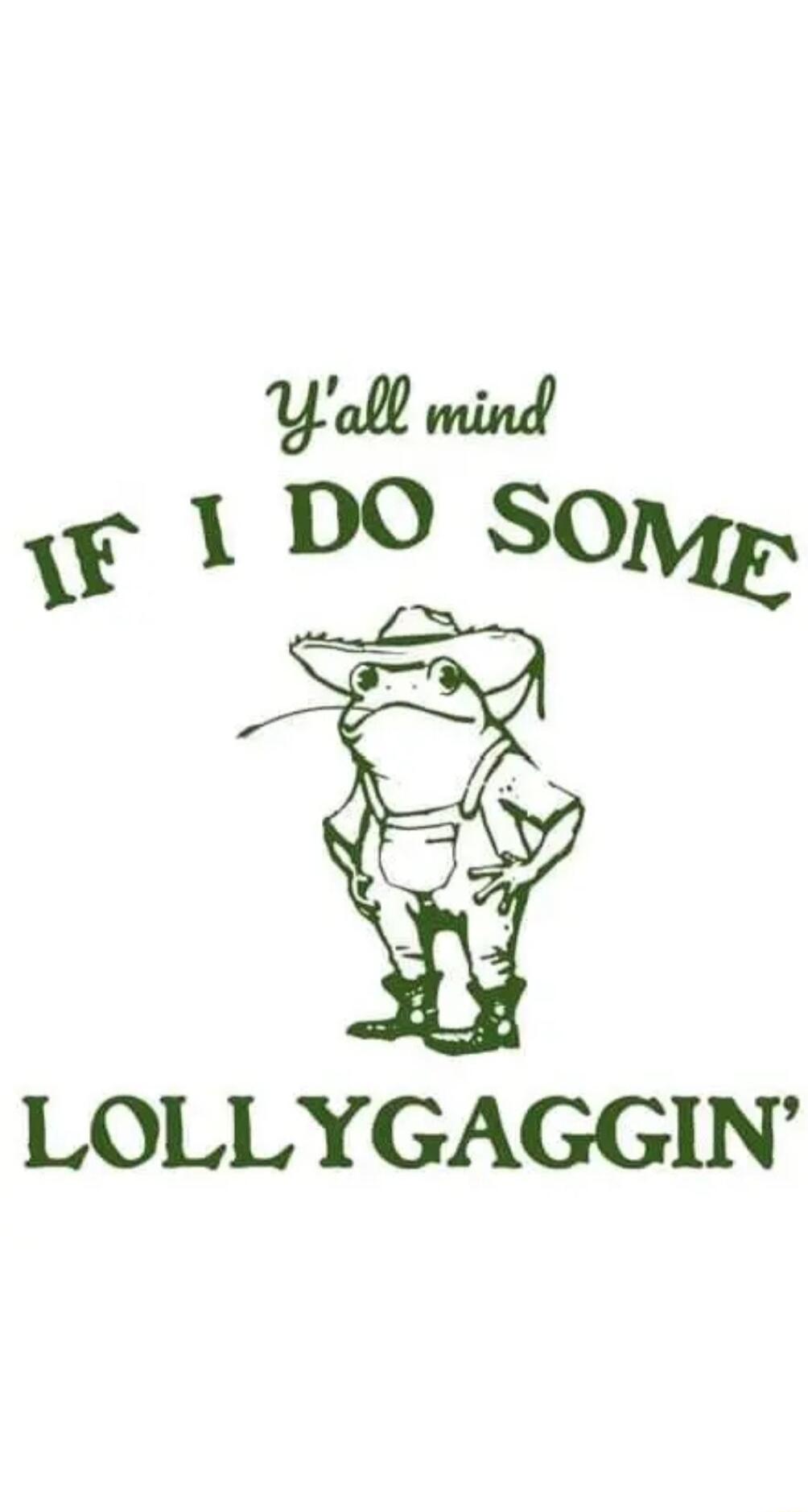 1 LOLLYGAGGIN