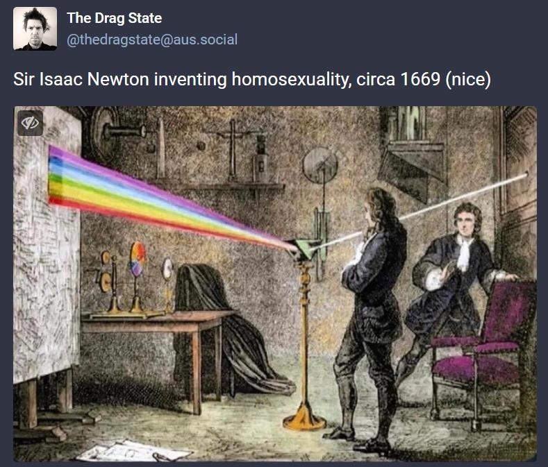 RETEES hedragstateaus social Sir Isaac Newton inventing homosexuality circa 1669 nice