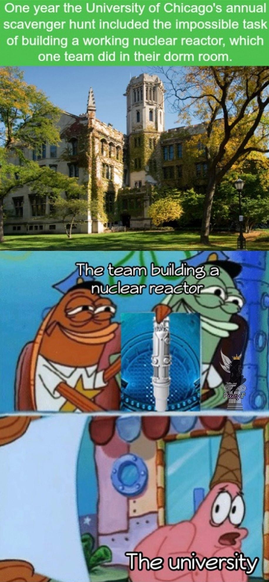 WTF fun fact 8blb oL TRV 18 R VLTINS o 1o To SR Ty y VE scavenger hunt included the impossible task of building a working nuclear reactor which LCRCET GG RLR G Tolgy NeTely 8 nucleanreactormmys
