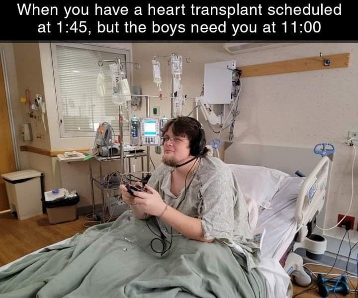 When you have a heart transplant scheduled at 145 but the boys need you at 1100