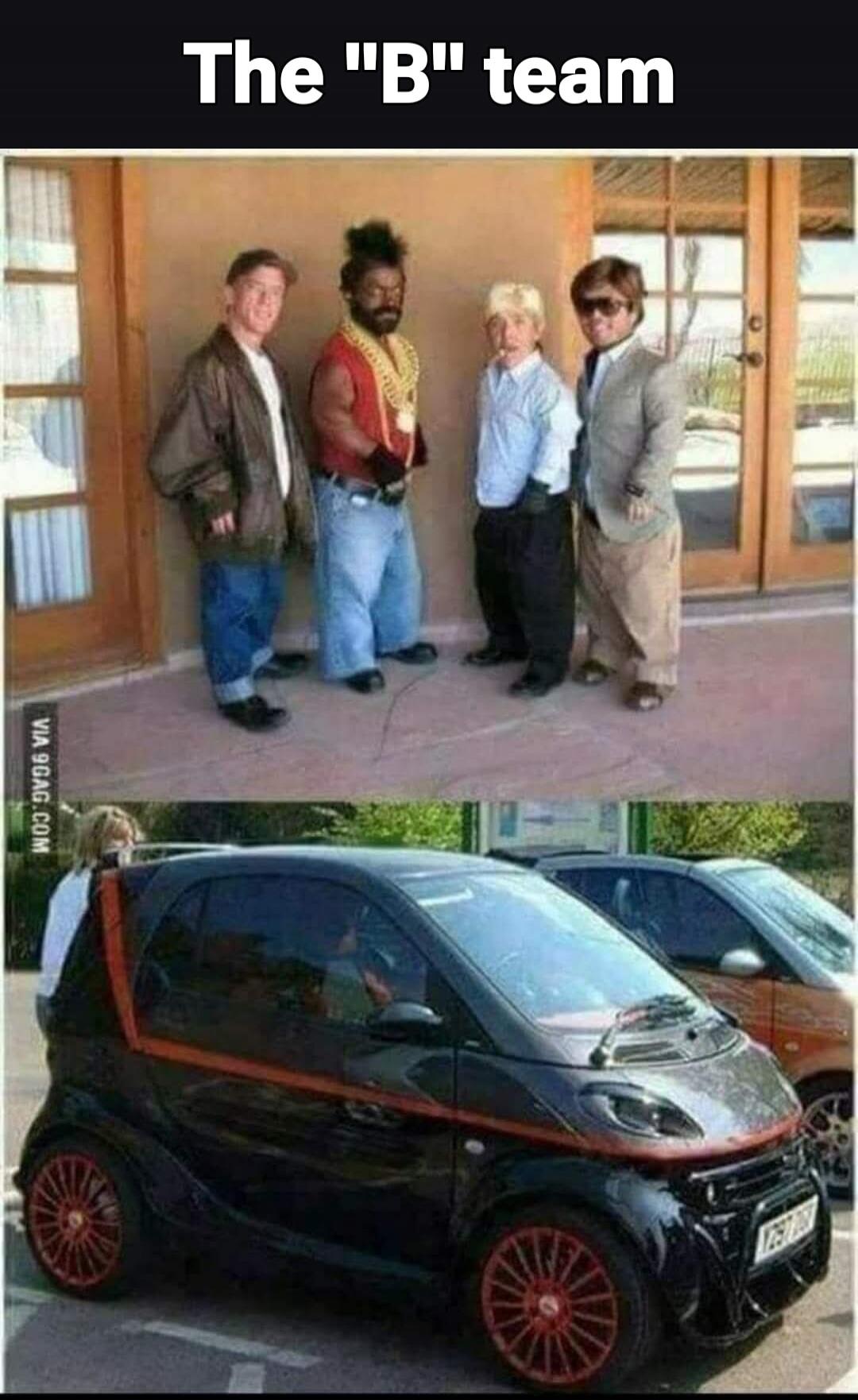The 'B' team. A meme image showing four little people dressed as characters from The A-Team, standing together. Below them, a black Smart car is depicted, humorously stretched to an unusual length.
