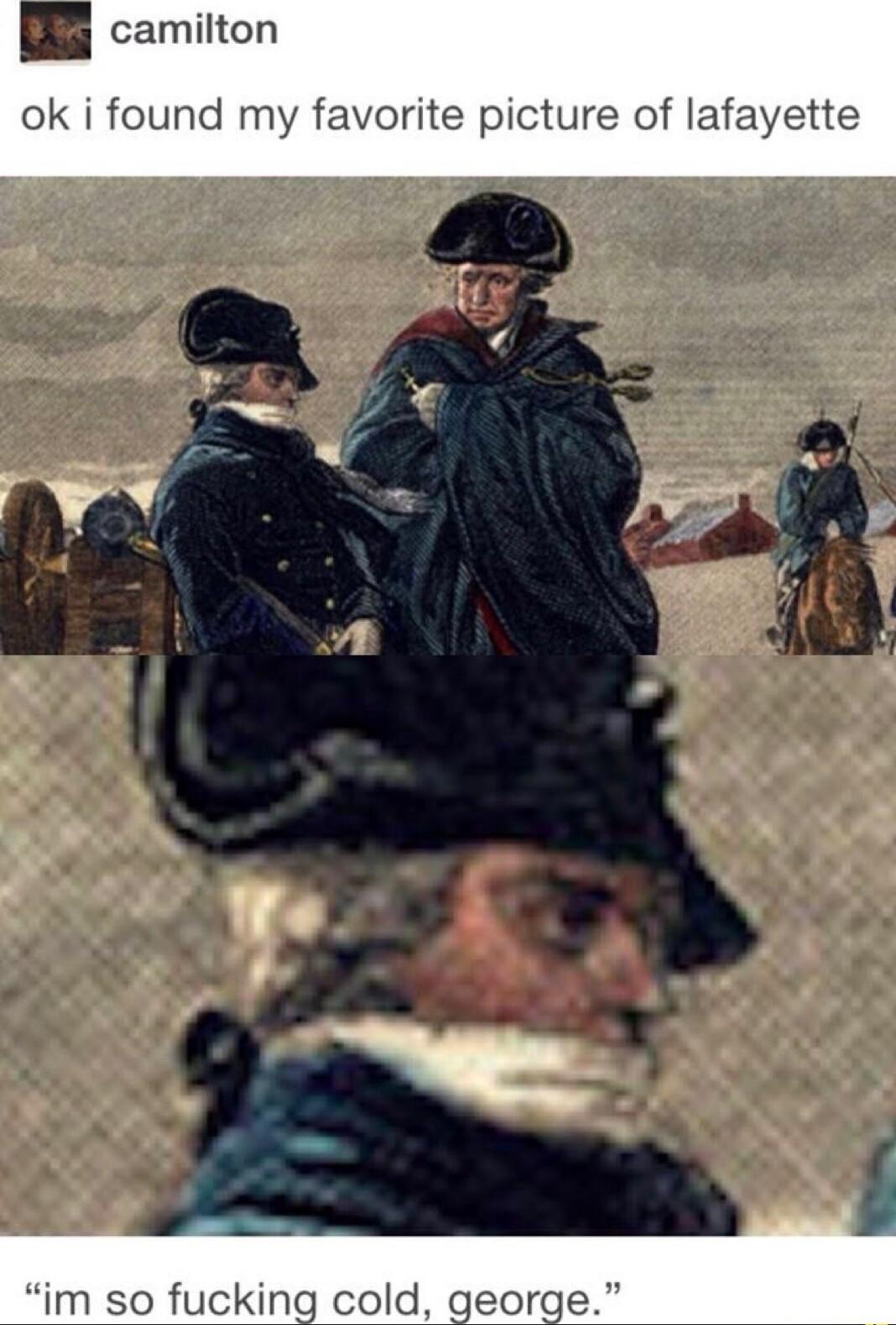 camilton ok i found my favorite picture of lafayette 2 e we im so fucki