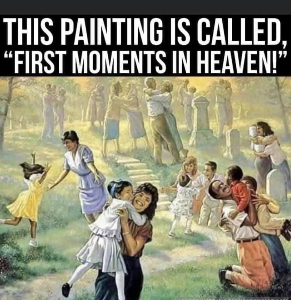 THIS PAINTING IS CALLED FIRST MOMENTS IN HEAVEN