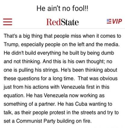 He ain't no fool!!
That's a big thing that people miss when it comes to Trump, especially people on the left and the media. He didn't build everything he built by being dumb and not thinking. And this is his own thought; no one is pulling his strings. He's been thinking about these questions for a long time. That was obvious just from his actions w