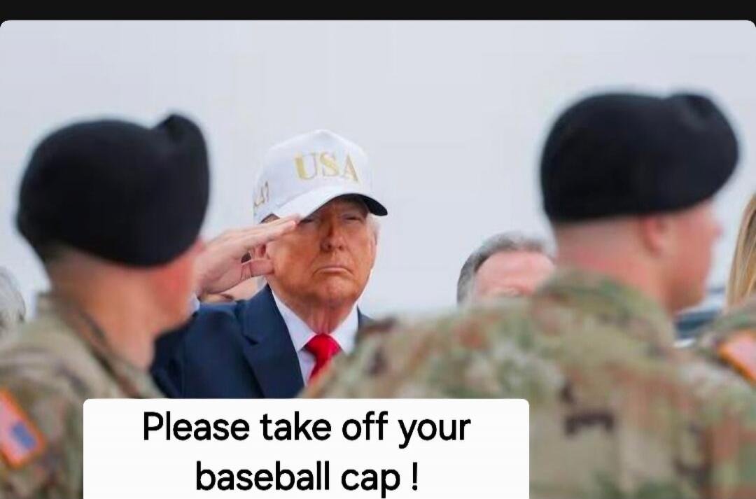 Please take off your baseball cap !