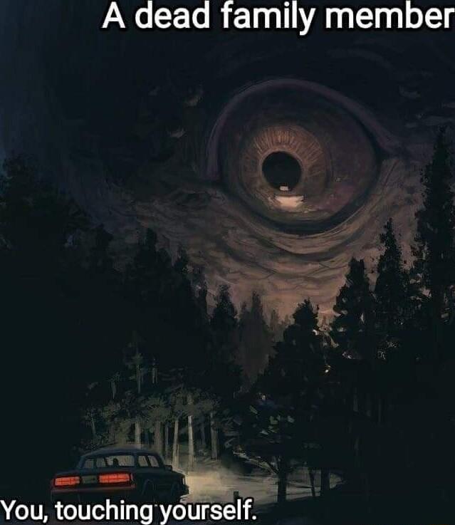 o CEL R E T WA Tl o Ly You touchingyourself