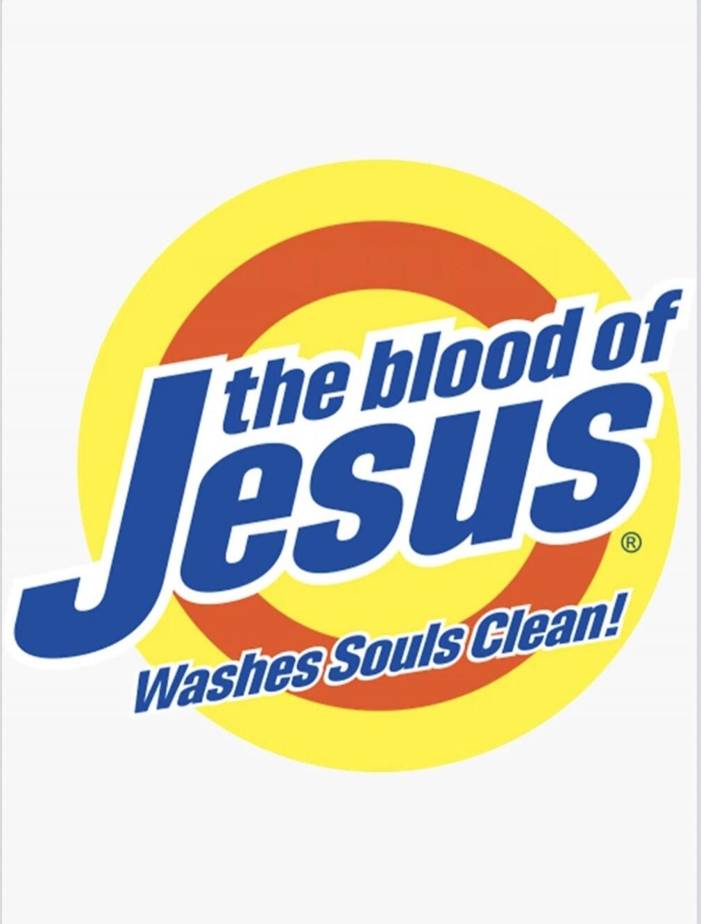 the blood of Jesus Washes Souls Clean!