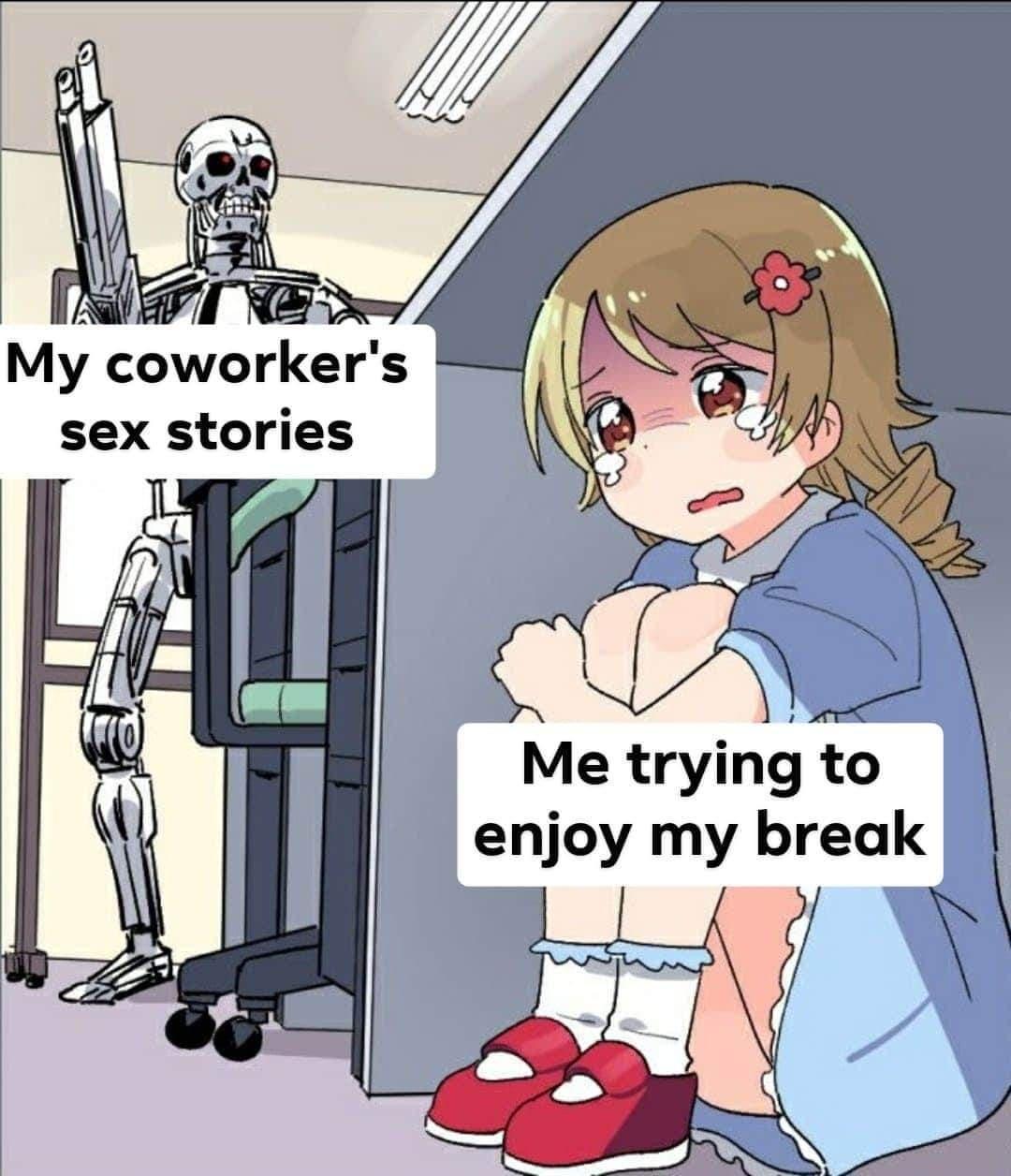 al il i My coworkers sex stories Om Me trying to enjoy my break