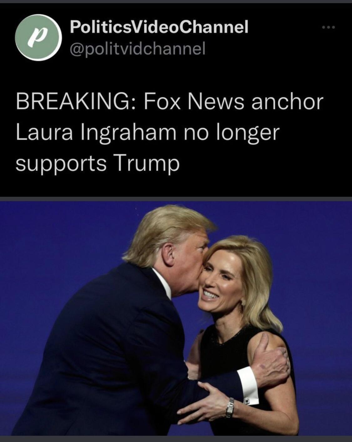 PoliticsVideoChannel politvidchannel B N C R e QNI TaTelalolg Laura Ingraham no longer supports Trump