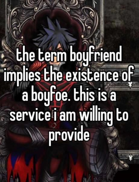 he term hogFrlend mpes the existence oF a bogFoe thisisa serviceii am willing to provide y W