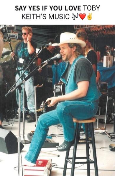SAY YES IF YOU LOVE TOBY KEITH'S MUSIC 🎶❤️✌️