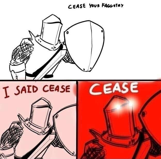 CEASE Your FaGoeTay