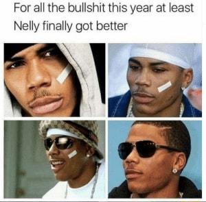 For all the bullshit this year at least Nelly finally got better