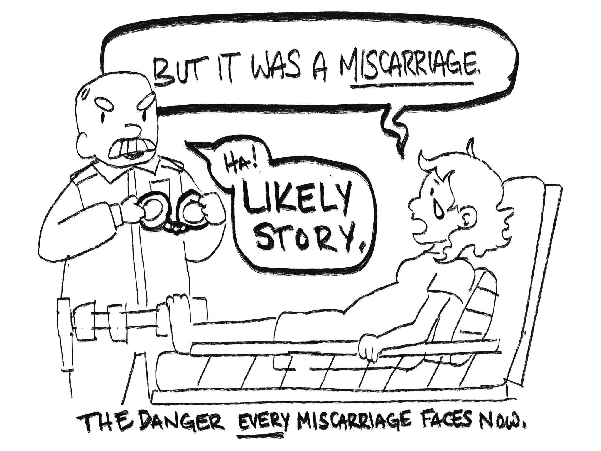 THE DANGER EVERY MISHRRIAGE FACES Nowh