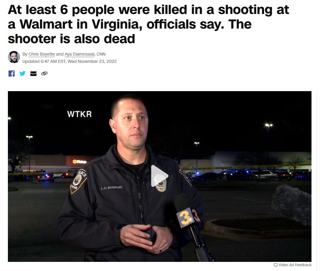 At least 6 people were killed in a shooting at a Walmart in Virginia officials say The shooter is also dead