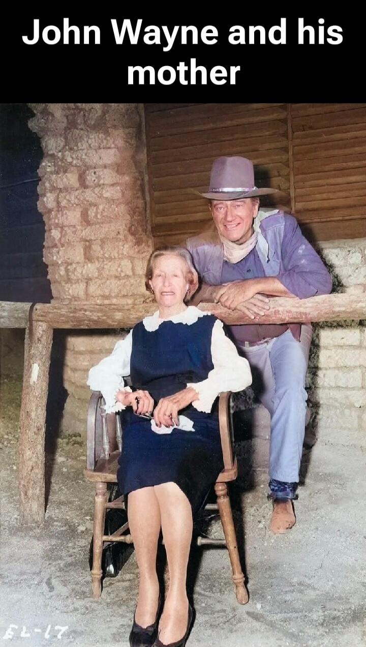 John Wayne and his mother EL-17
