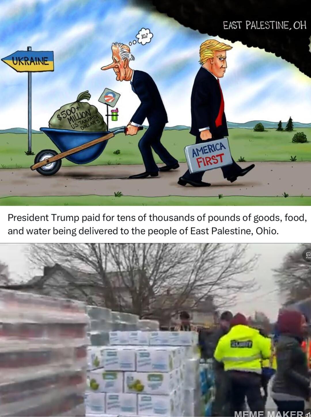 President Trump paid for tens of thousands of pounds of goods food and water being delivered to the people of East Palestine Ohio