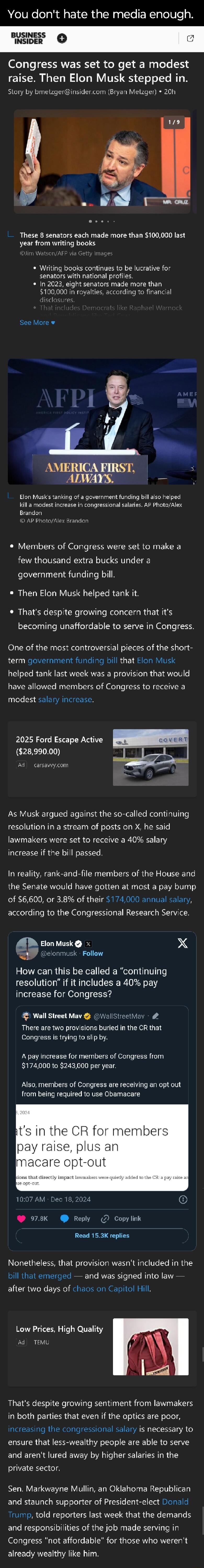You dont hate the media enough BUSINESS wsier Congress was set to get a modest raise Then Elon Musk stepped in Stary by bmetegerinsidercom Bryan Melzger 20h These 8 senators each made more than 100000 last year from writing books Witing books continues to be lucrative for senators with national profiles In 2023 eight senators made more than 100000 in royalties accarding to financiel fiscle o See M