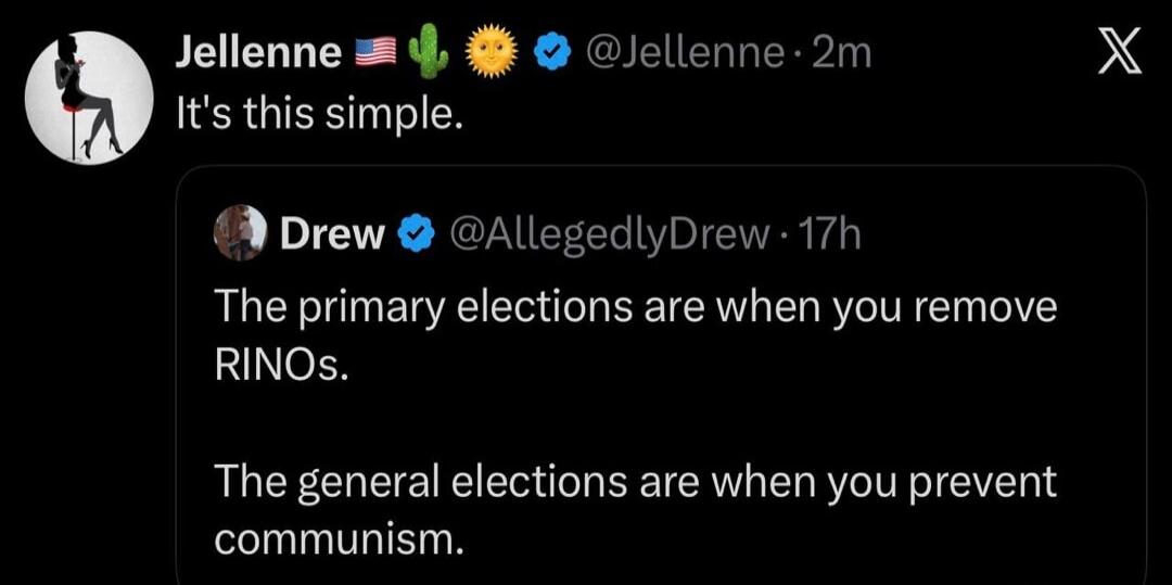 It's this simple. The primary elections are when you remove RINOs. The general elections are when you prevent communism.