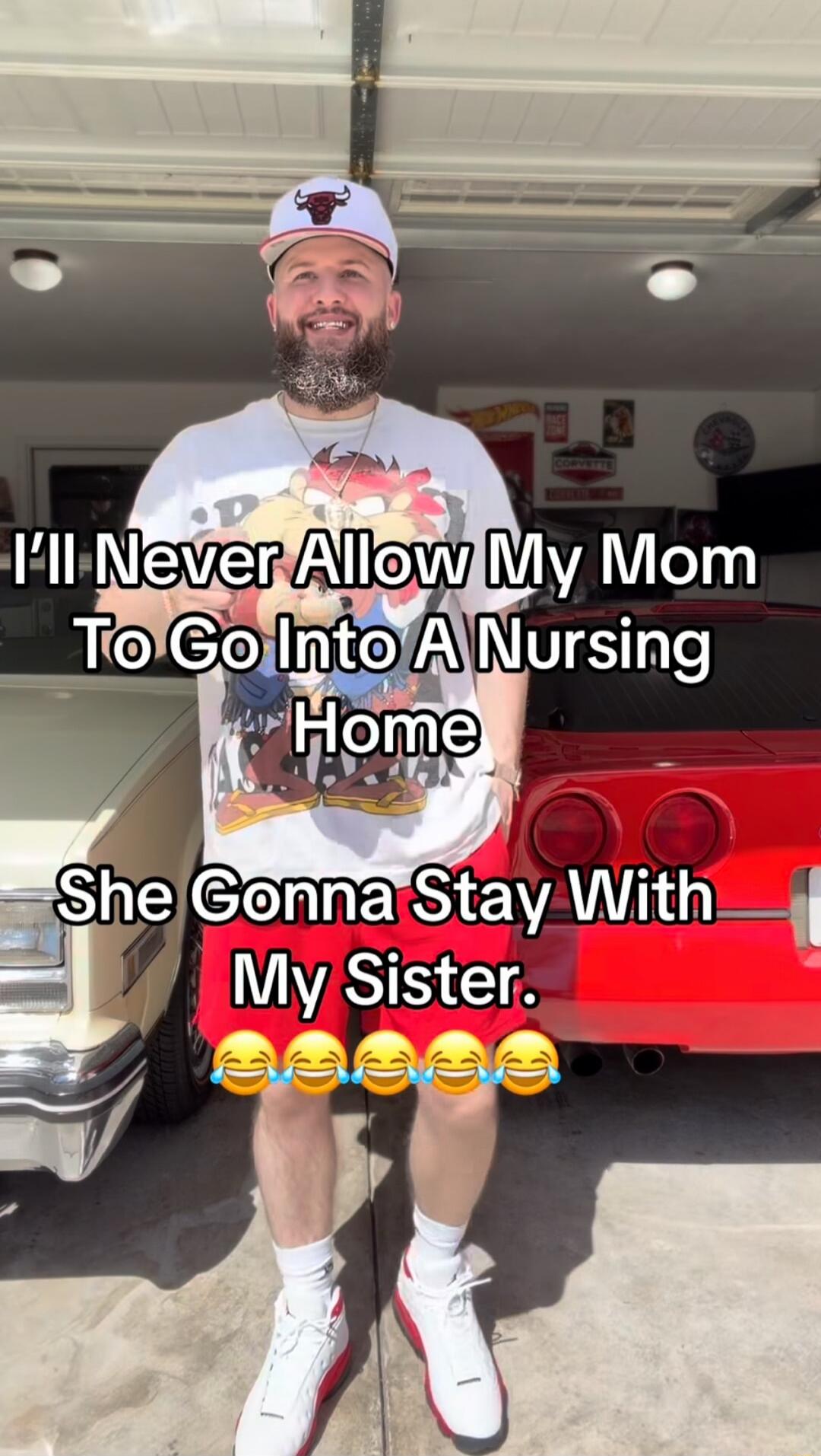 I'll Never Allow My Mom To Go Into A Nursing Home She Gonna Stay With My Sister. 😂😂😂😂😂