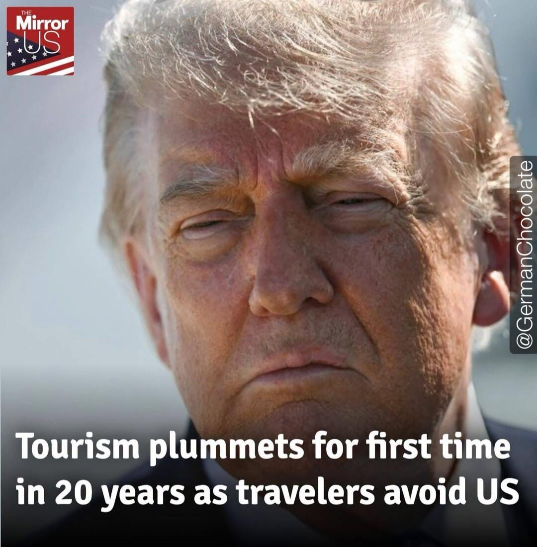 The Mirror US. Tourism plummets for first time in 20 years as travelers avoid US. @GermanChocolate