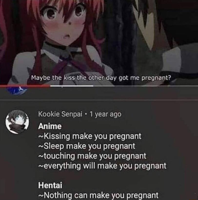 L WMdam g 7S 3 y Maybe the gpygt me pregnent A P Kookie Senpai 1 year ago Anime Kissing make you pregnant Sleep make you pregnant touching make you pregnant everything will make you pregnant Hentai Nothing can make you pregnant