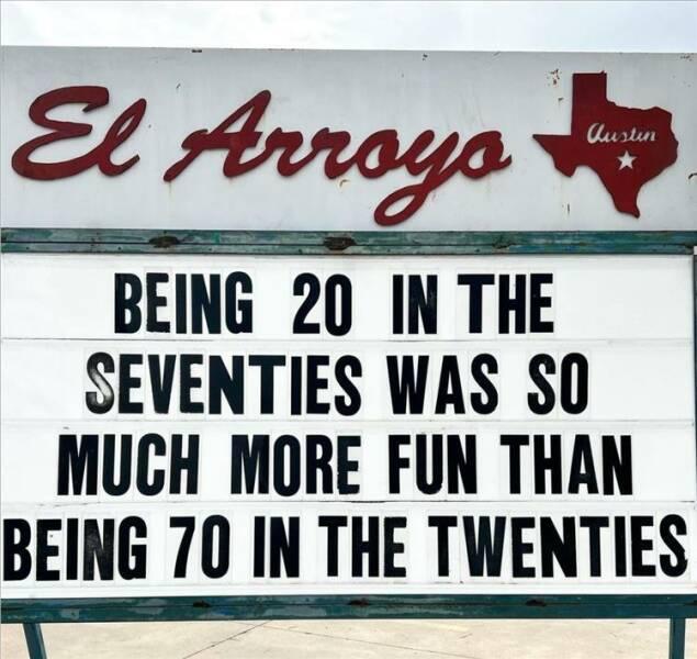 EL nage Rp BEING 20 IN THE SEVENTIES WAS S0 MUCH MORE FUN THAN BEING 70 IN THE TWENTIES