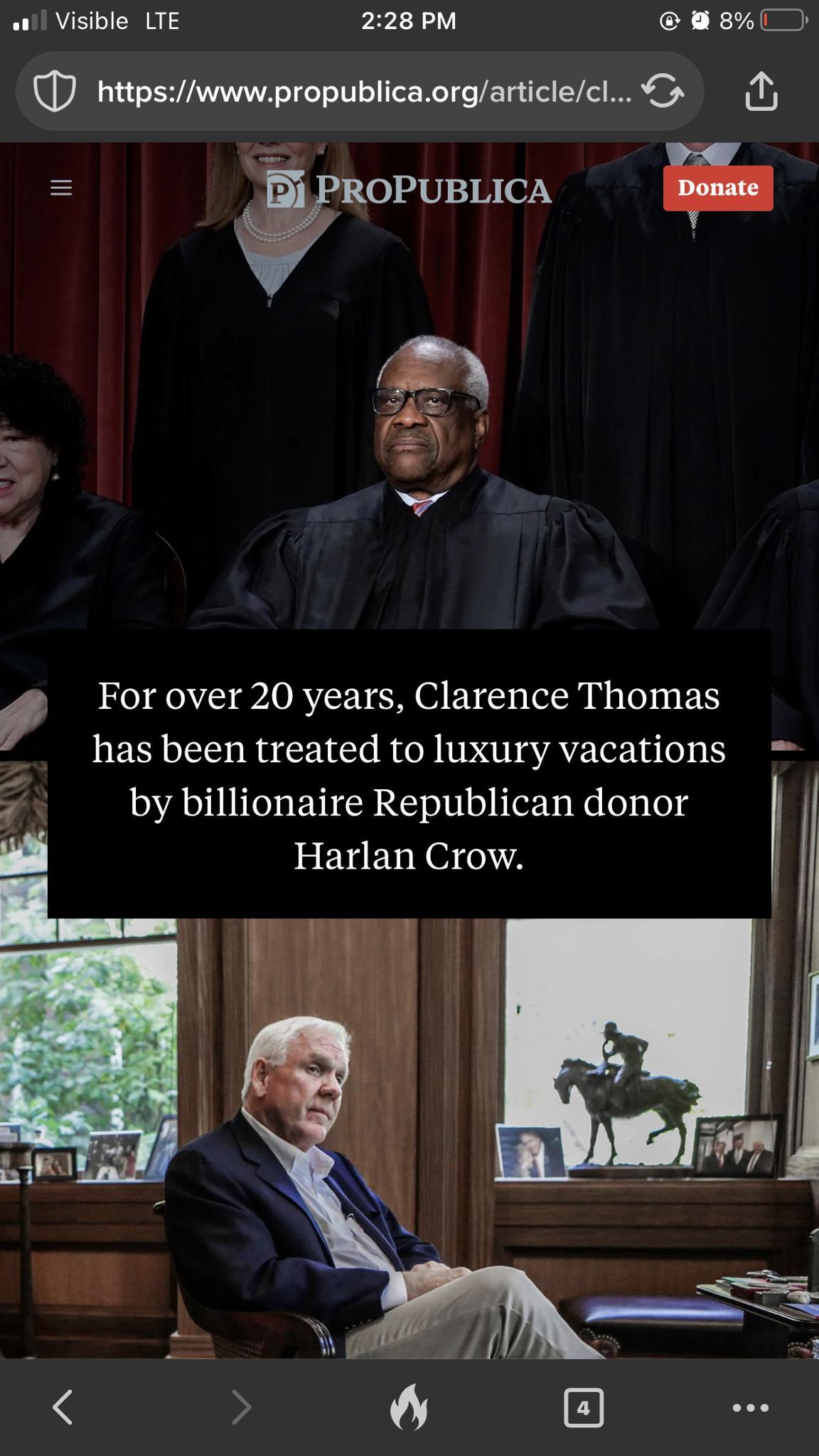 Visible LTE 228 PM o k nhttpswwwpropublicaorgarticlecl 1 5 f 4 For over 20 years Clarence Thomas has been treated to luxury vacations by billionaire Republican donor l Harlan Crow