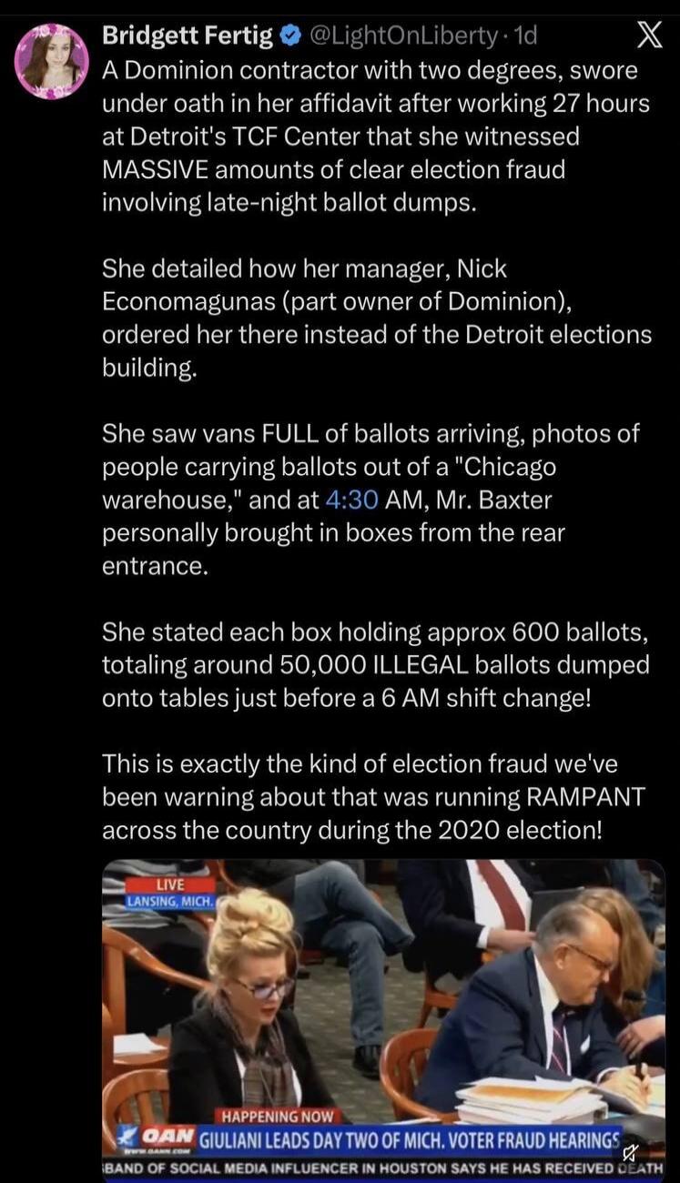 A Dominion contractor with two degrees, swore under oath in her affidavit after working 27 hours at Detroit's TCF Center that she witnessed MASSIVE amounts of clear election fraud involving late-night ballot dumps. She detailed how her manager, Nick Economagunas (part owner of Dominion), ordered her there instead of the Detroit elections building. 