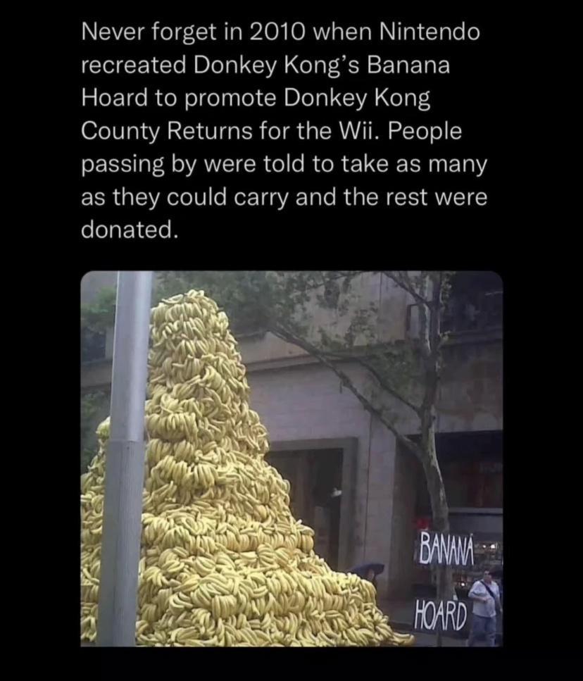 Never forget in 2010 when Nintendo CECEIC R VA GI T SR EL EY Hoard to promote Donkey Kong County Returns for the Wii People passing by were told to take as many EER QRSO e RorT o Tale R R 1 VETCY eLLEICLE