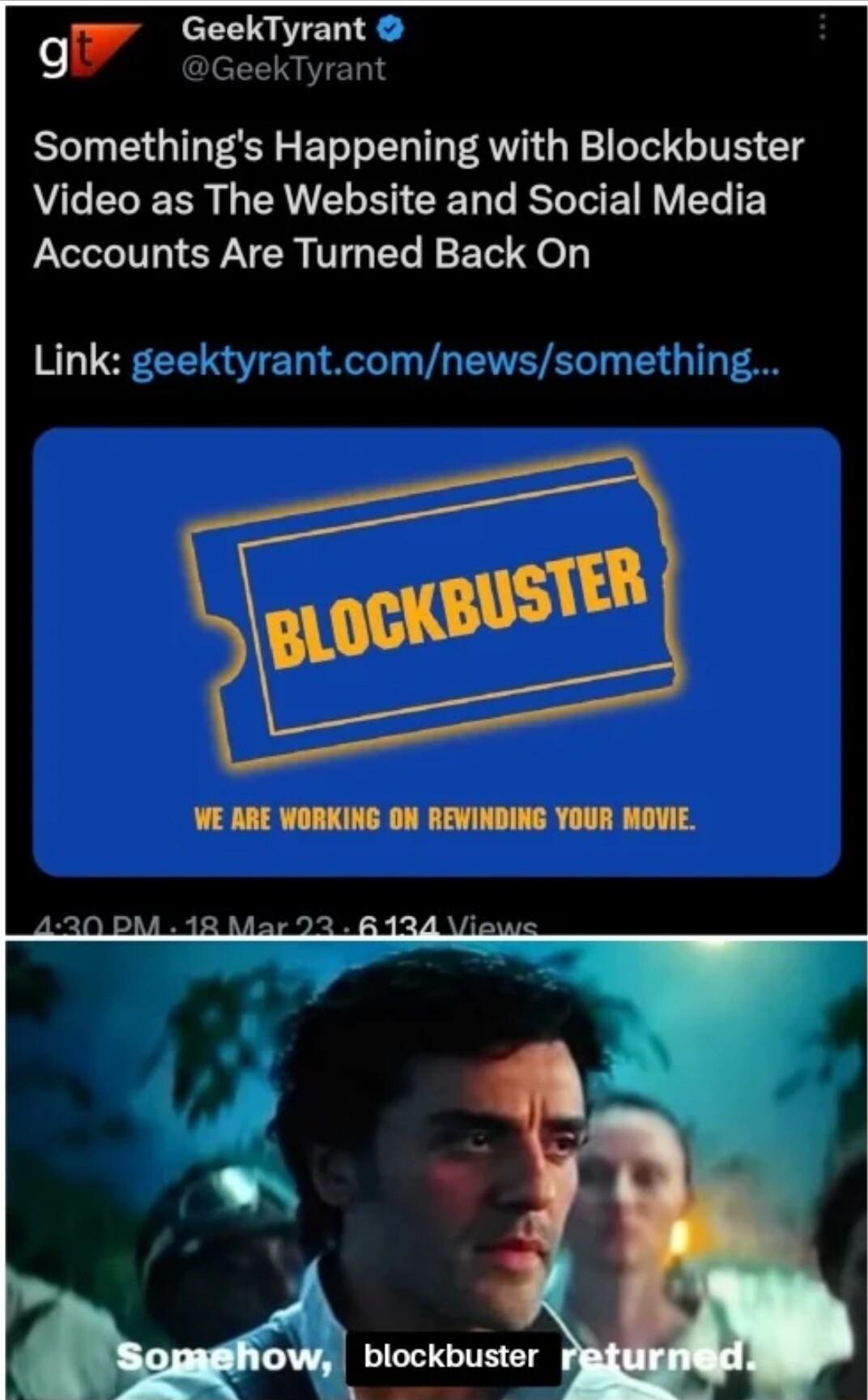 GeekTyrant 9P GeeekTyrant Somethings Happening with Blockbuster CEREEN R ELEIEED LV G EY Accounts Are Turned Back On Link geektyrantcomnewssomething