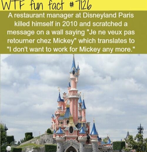 W IF 1un 1act iZy FNCEETENRNELEL I ELEVER LRSS killed himself in 2010 and scratched a message on a wall saying Je ne veux pas retourner chez Mickey which translates to l dont want to work for Mickey any more