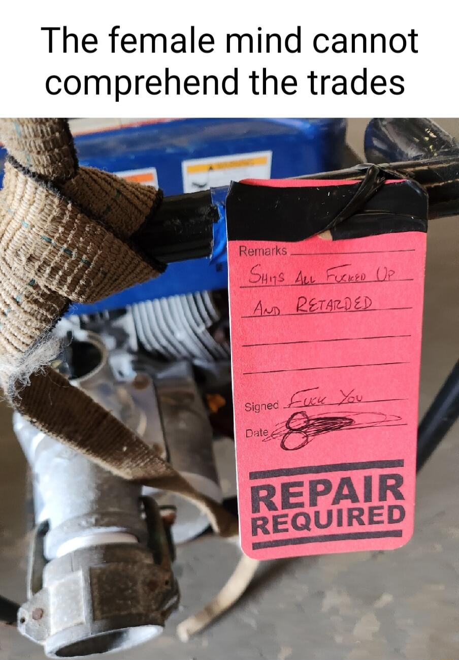 The female mind cannot comprehend the trades