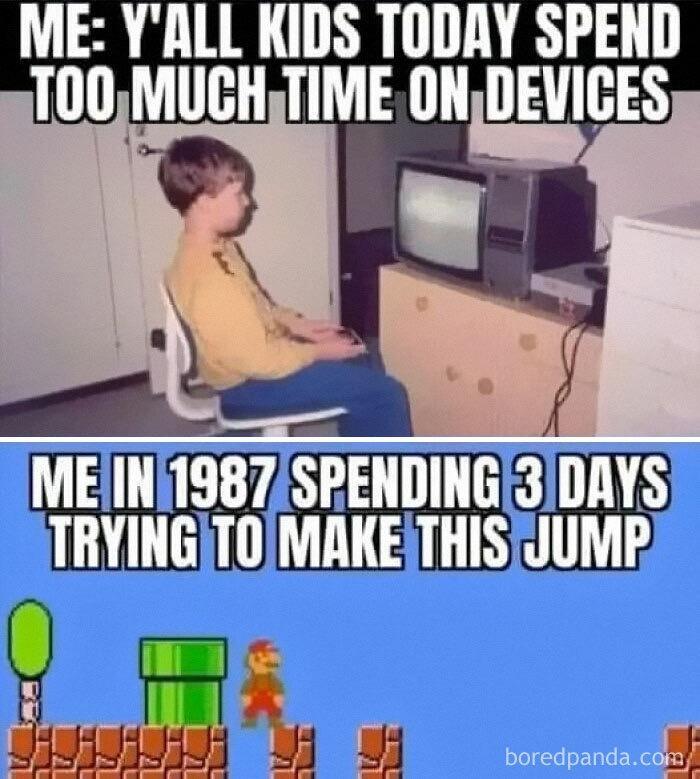 ME YALL KIDS TODAY SPEND 100 MUCHTIME UHBES 3 _ TR iy