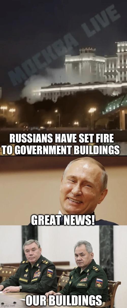 pall RUSSIANS HAVE SET FIRE TOGOVERNMENT BUILDINGS