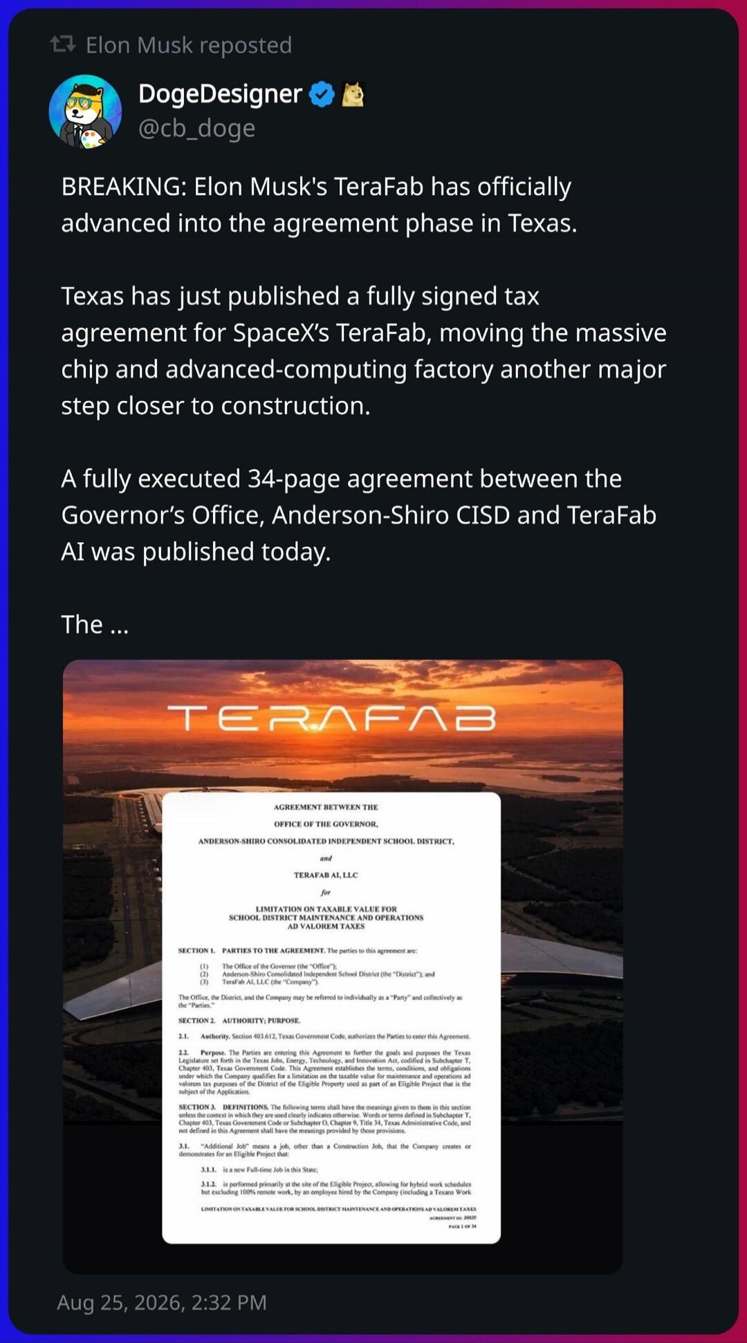 BREAKING: Elon Musk's TeraFab has officially advanced into the agreement phase in Texas. Texas has just published a fully signed tax agreement for SpaceX's TeraFab, moving the massive chip and advanced-computing factory another major step closer to construction. A fully executed 34-page agreement between the Governor's Office, Anderson-Shiro CISD a