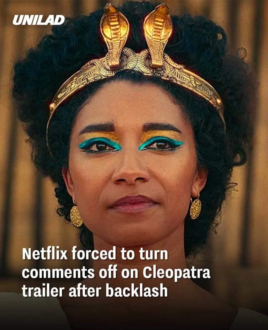 Netflix forced to turn comments off on Cleopatra trailer after backlash