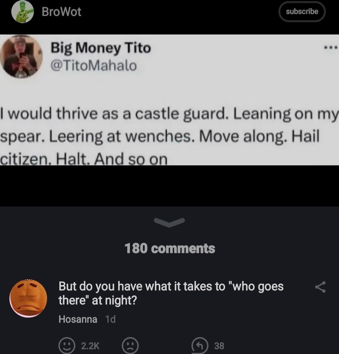 180 comments But do you have what it takes to who goes there at night Hosanna